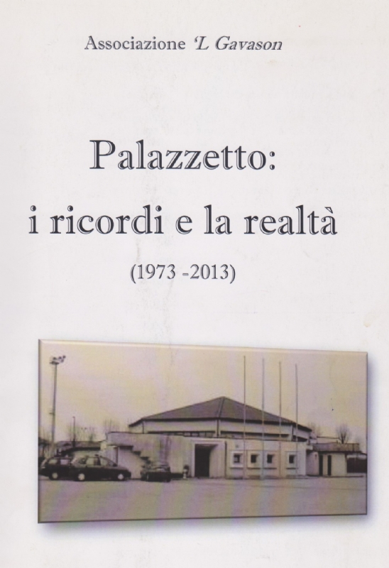 Palazzetto 1973-2023 I ricordi e la reltà